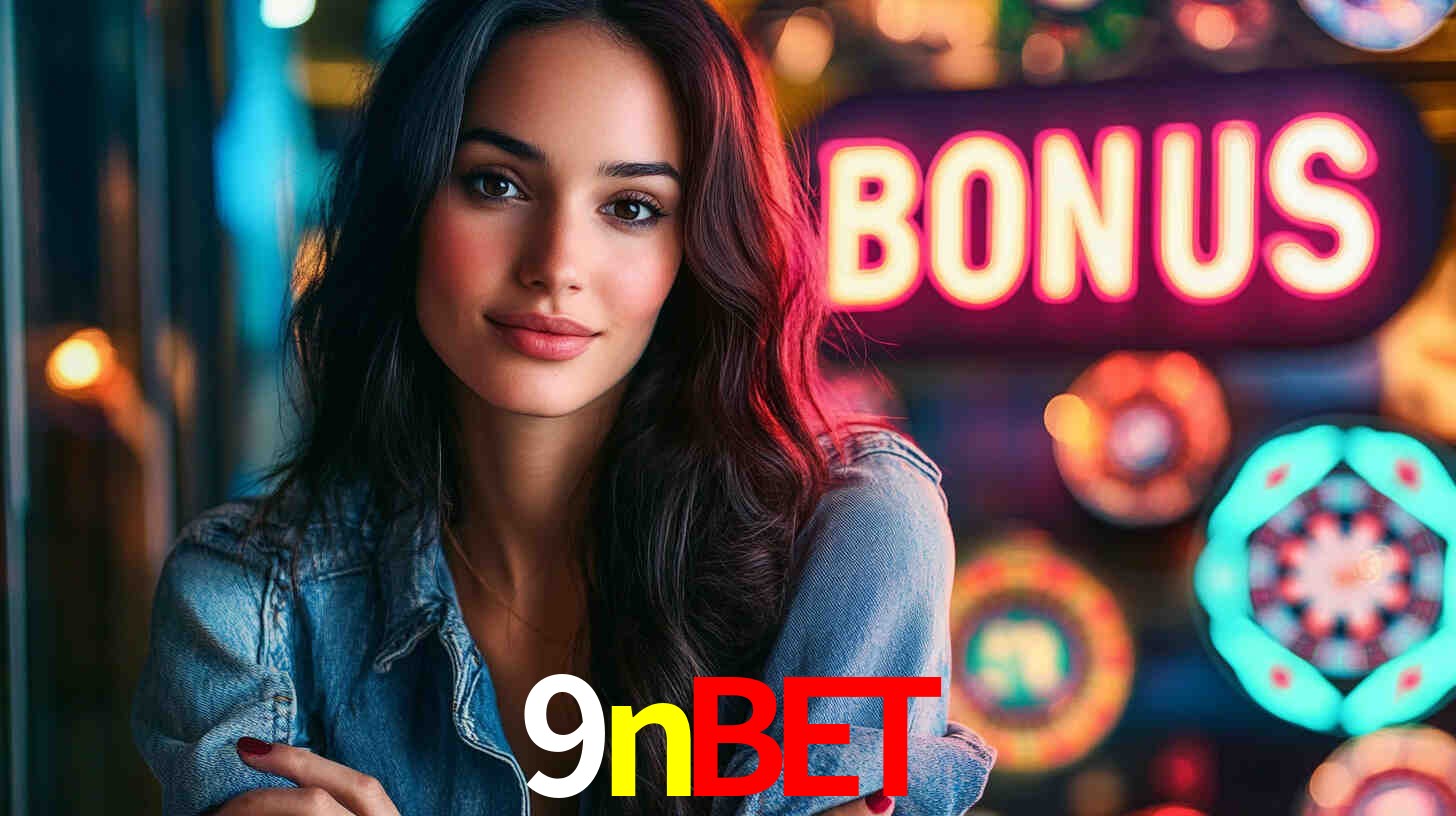 9nbet - Aposta Radical Explosiva - 9nbet.com
